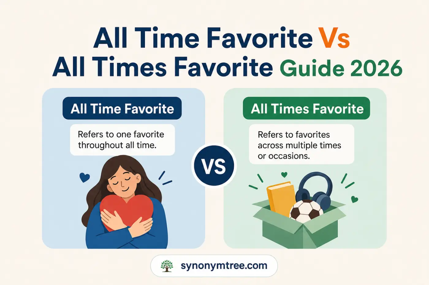 All Time Favorite Vs All Times Favorite Guide 2026