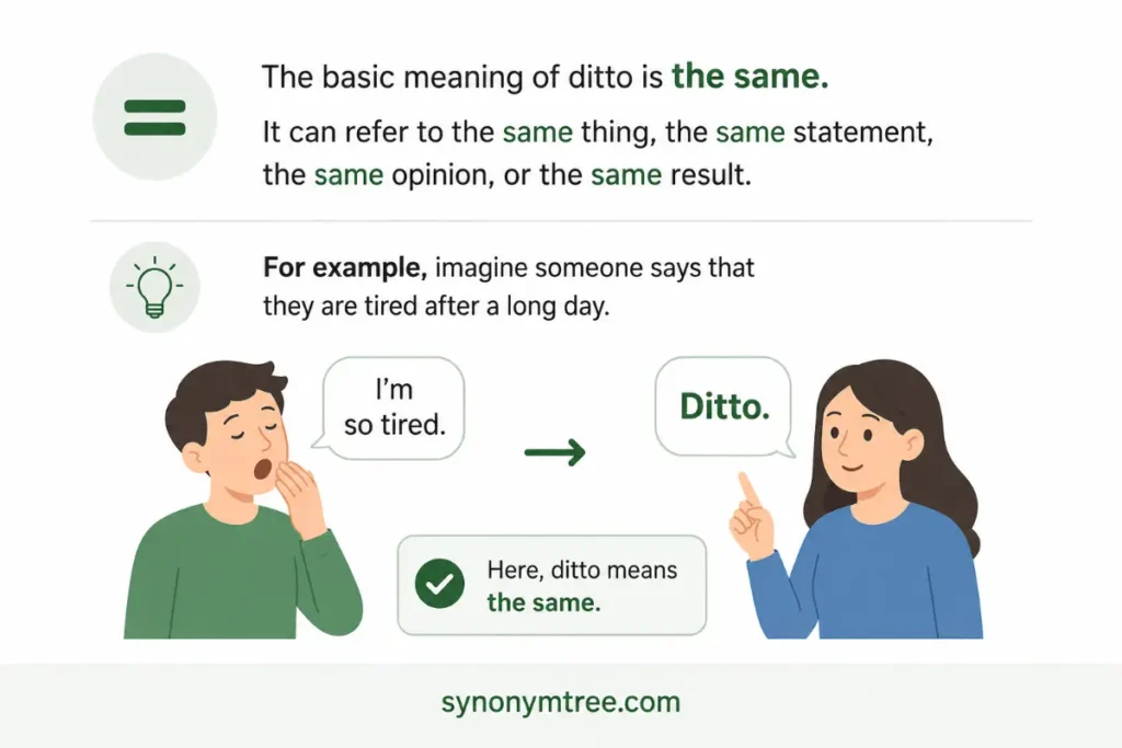What Diddo or Ditto Means